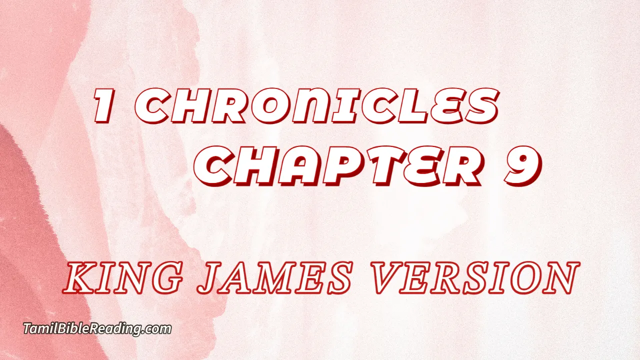 1 Chronicles Chapter 9, English Bible, KJV Bible, online English Bible, tbr site,