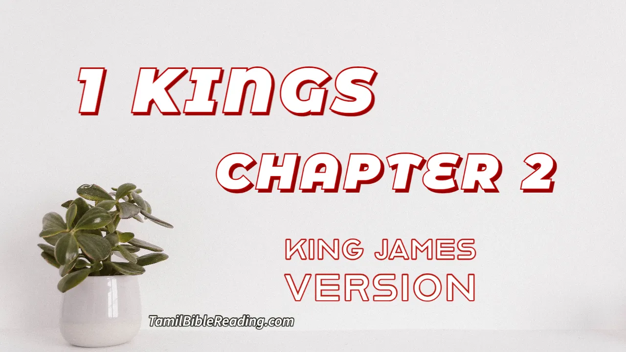 1 Kings Chapter 2, English Bible, KJV Bible, online English Bible, tbr site,