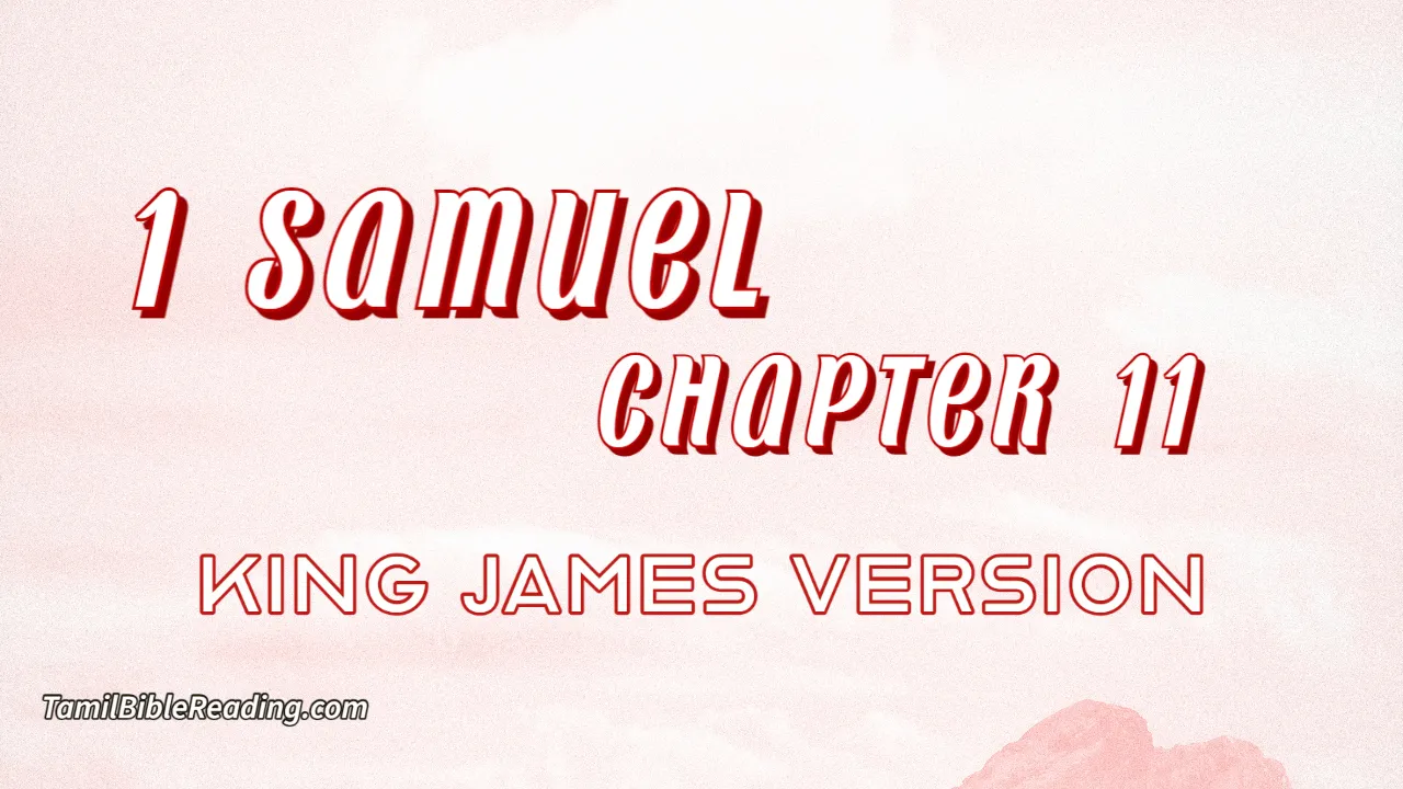 1 Samuel Chapter 11, English Bible, KJV Bible, online English Bible, tbr site,