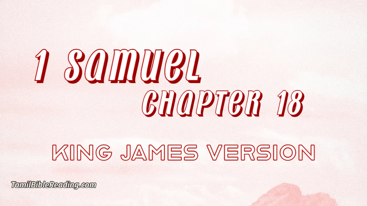 1 Samuel Chapter 18, English Bible, KJV Bible, online English Bible, tbr site,