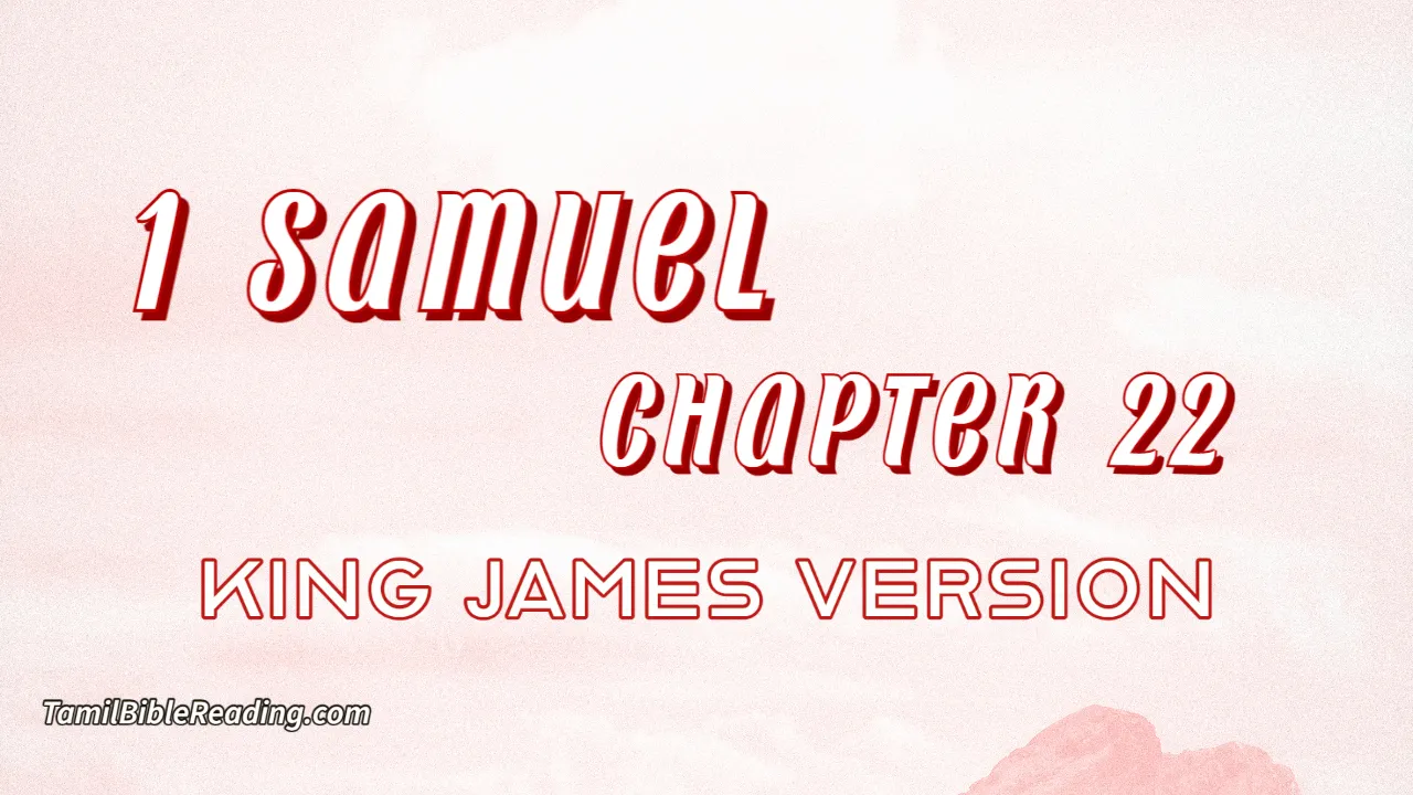1 Samuel Chapter 22, English Bible, KJV Bible, online English Bible, tbr site,