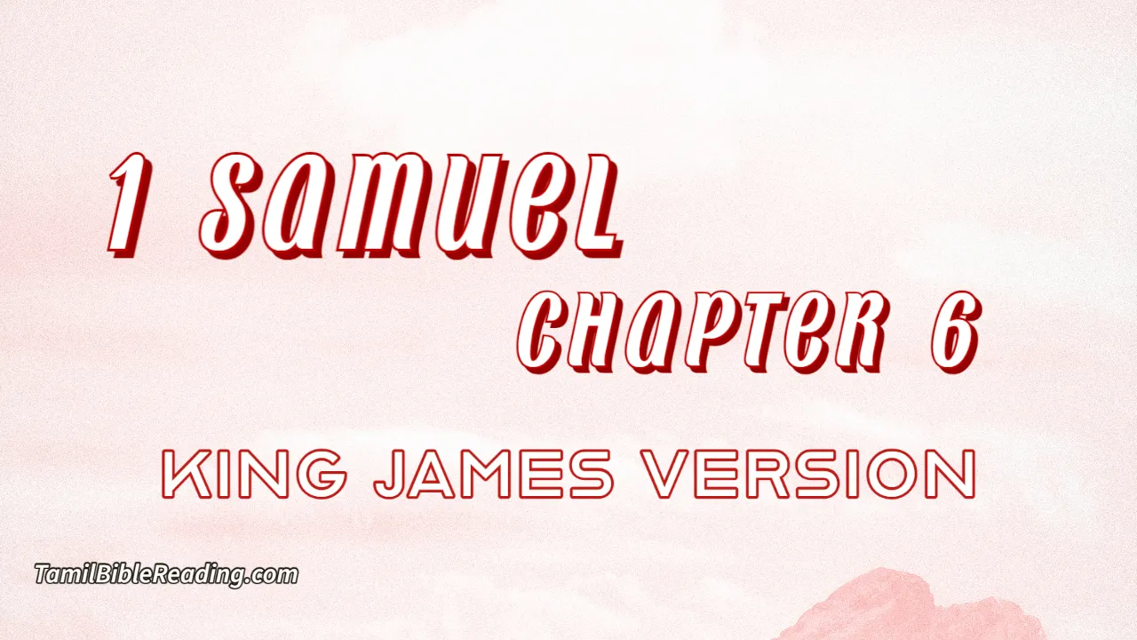 1 Samuel Chapter 6, English Bible, KJV Bible, online English Bible, tbr site,