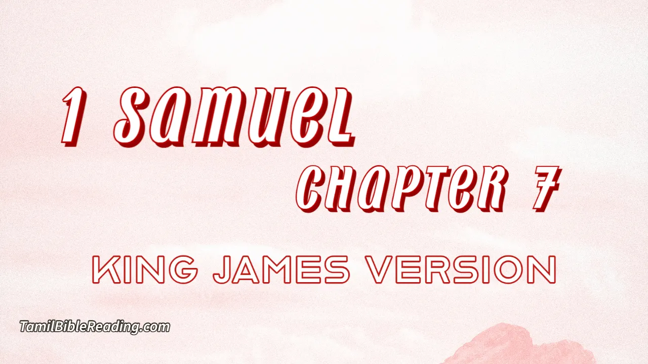 1 Samuel Chapter 7, English Bible, KJV Bible, online English Bible, tbr site,