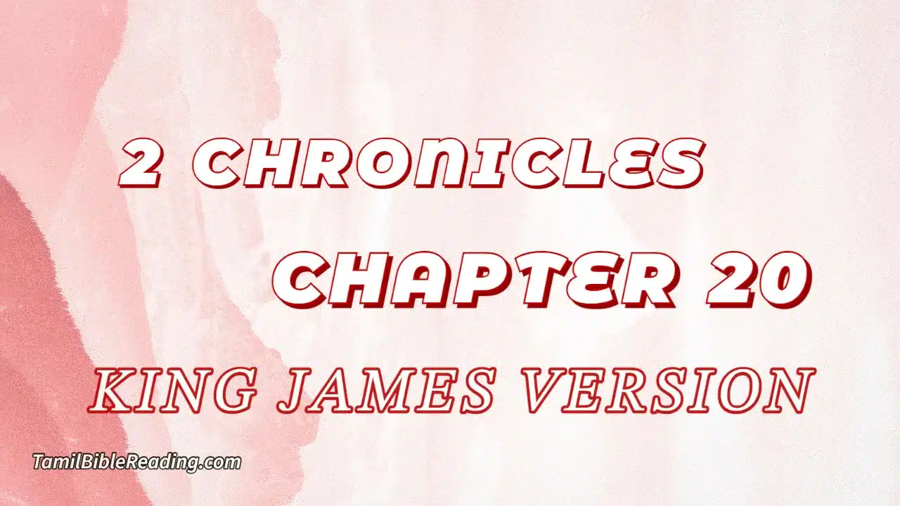 2 Chronicles Chapter 20, English Bible, KJV Bible, online English Bible, tbr site,