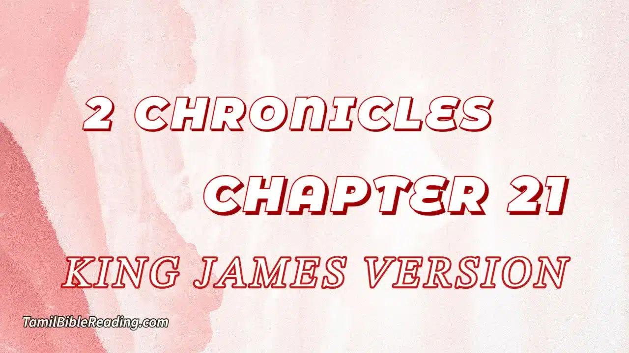 2 Chronicles Chapter 21, English Bible, KJV Bible, online English Bible, tbr site,