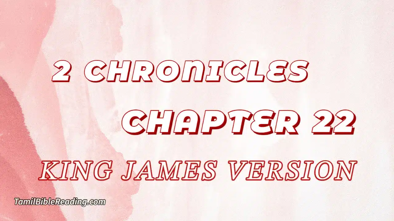 2 Chronicles Chapter 22, English Bible, KJV Bible, online English Bible, tbr site,