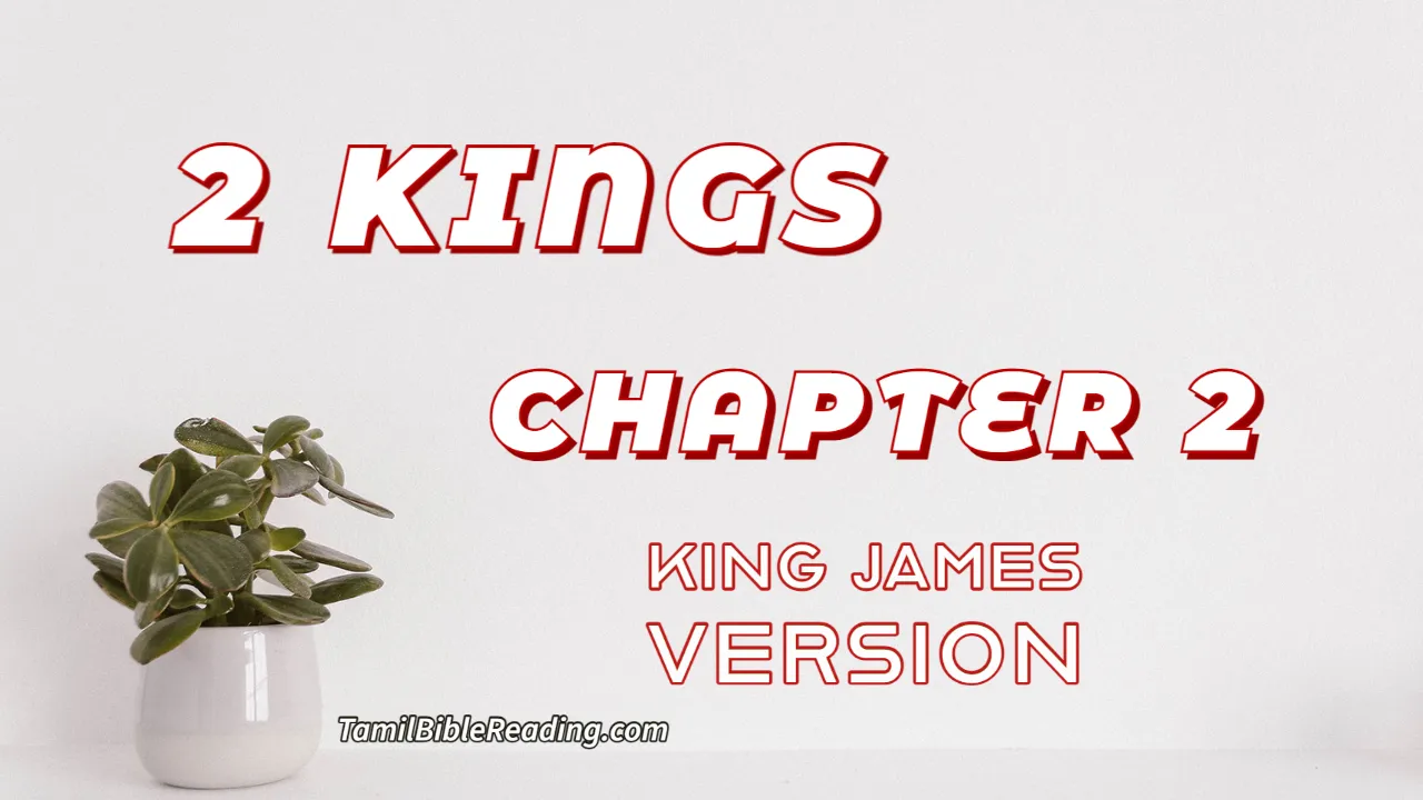 2 Kings Chapter 2, English Bible, KJV Bible, online English Bible, tbr site,
