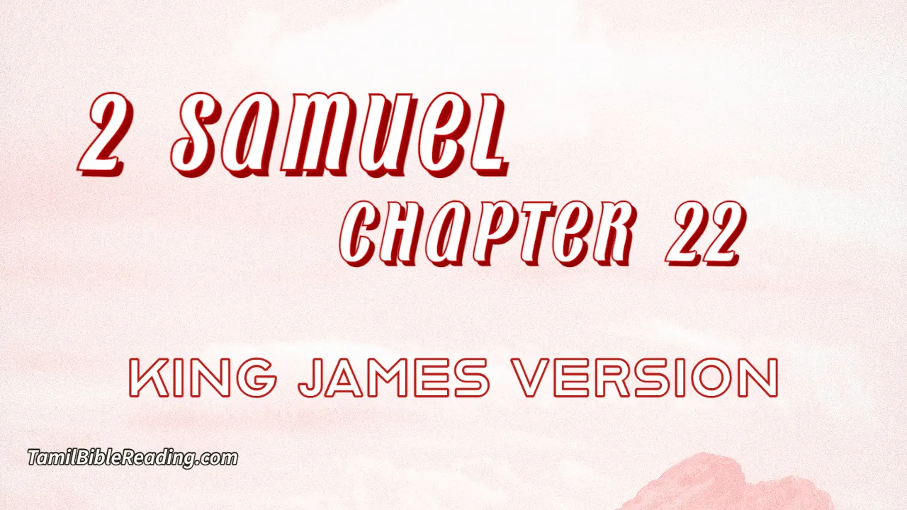 2 Samuel Chapter 22, English Bible, KJV Bible, online English Bible, tbr site,
