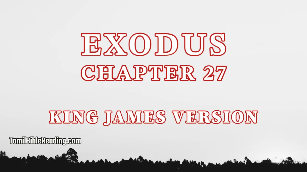 Exodus Chapter 27, English Bible, tamil bible reading, Bible Reading,