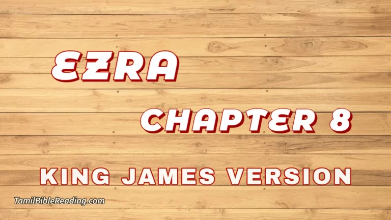 Ezra Chapter 8, English Bible, KJV Bible, online English Bible, tbr site,