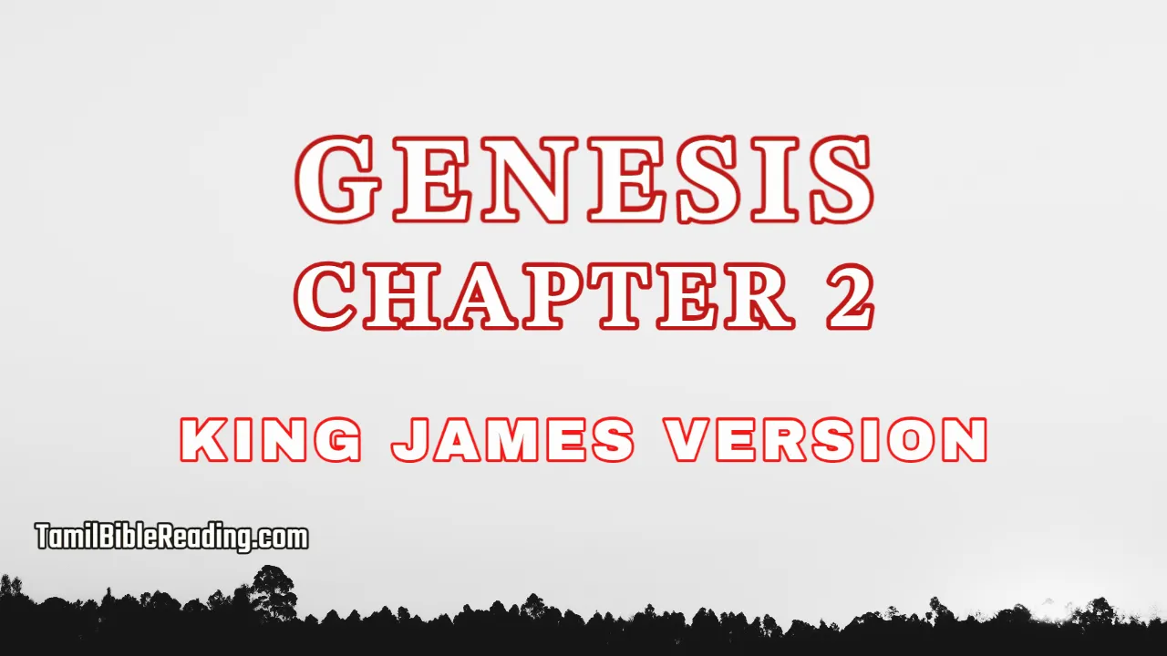 Genesis Chapter 2, English Bible, tamil bible reading, Bible Reading,