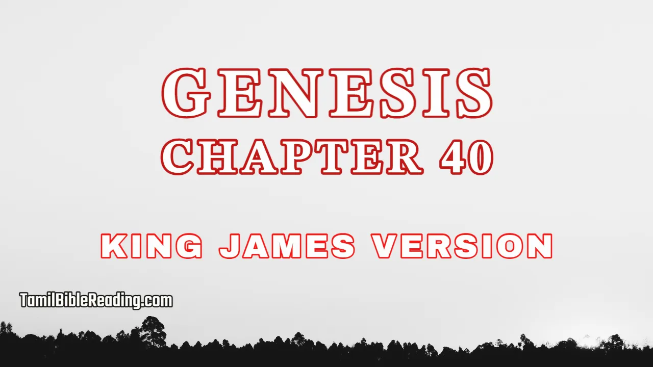 Genesis Chapter 40, English Bible, tamil bible reading, Bible Reading,