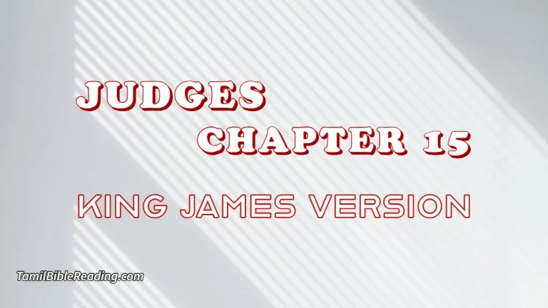 Judges Chapter 15, English Bible, KJV Bible, online English Bible, tbr site,
