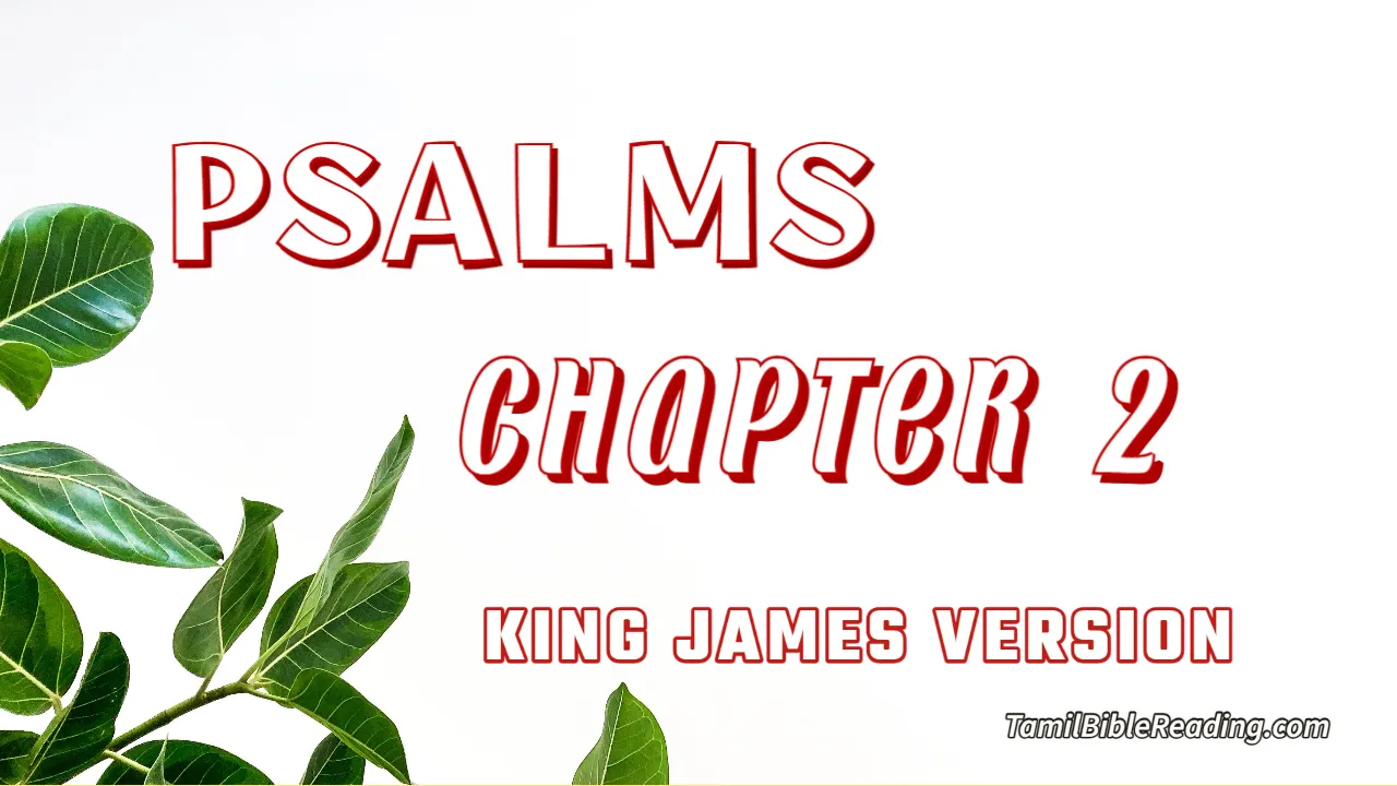 Psalms Chapter 2, English Bible, KJV Bible, online English Bible, tbr site,