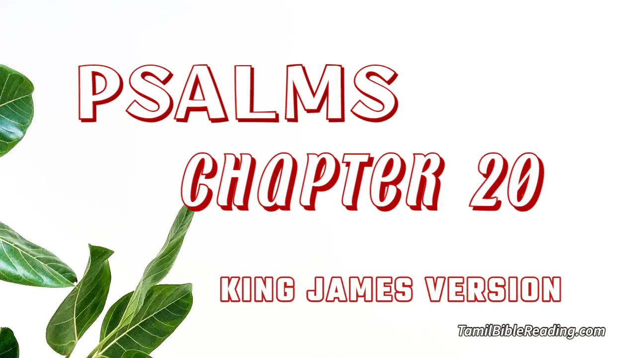 Psalms Chapter 20, English Bible, KJV Bible, online English Bible, tbr site,