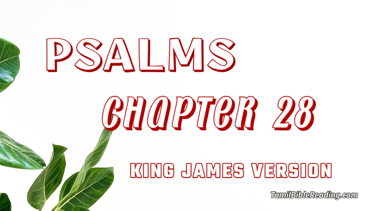 Psalms Chapter 28, English Bible, KJV Bible, online English Bible, tbr site,