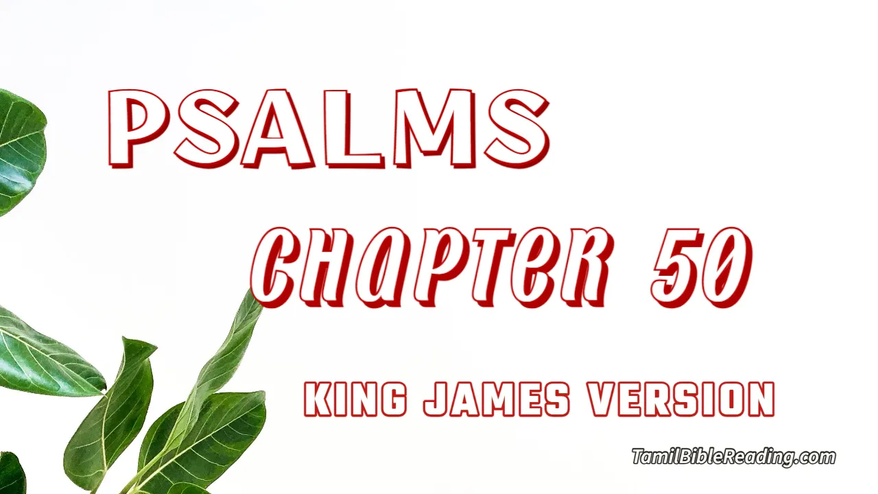 Psalms Chapter 50, English Bible, KJV Bible, online English Bible, tbr site,