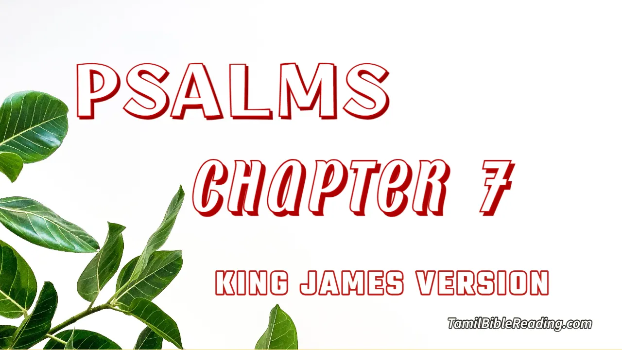 Psalms Chapter 7, English Bible, KJV Bible, online English Bible, tbr site,