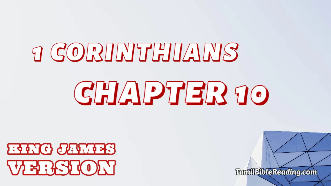 1 Corinthians Chapter 10, English Bible KJV, online english Bible, tbr site,