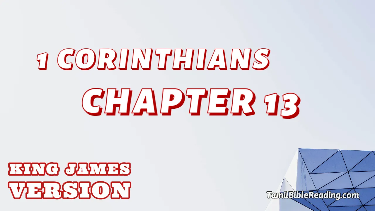 1 Corinthians Chapter 13, English Bible KJV, online english Bible, tbr site,