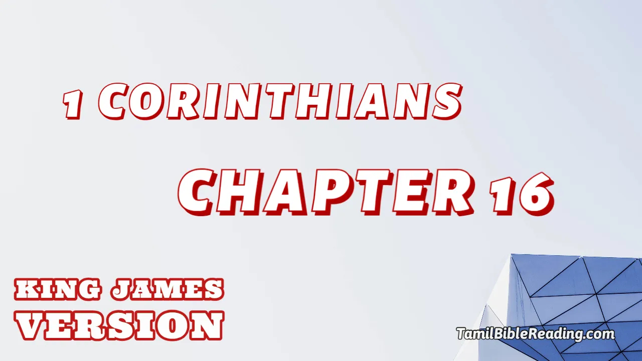 1 Corinthians Chapter 16, English Bible KJV, online english Bible, tbr site,