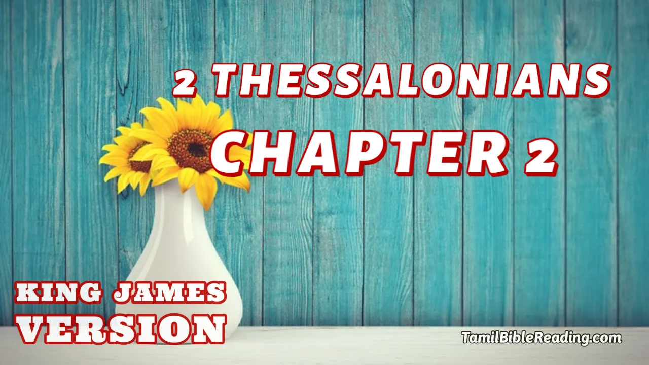 2 Thessalonians Chapter 2, English Bible KJV, online english Bible, tbr site,