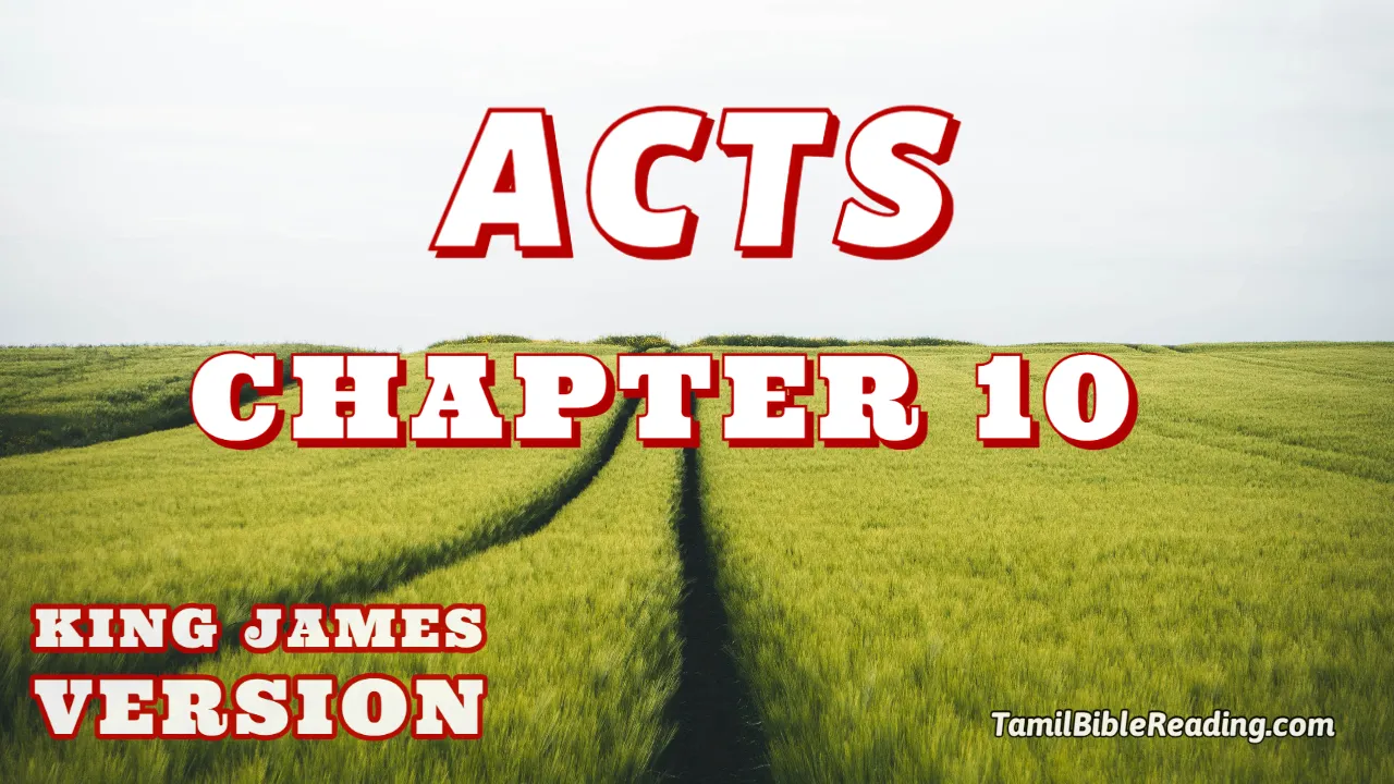 Acts Chapter 10, English Bible KJV, online Bible Reading, tbr site,