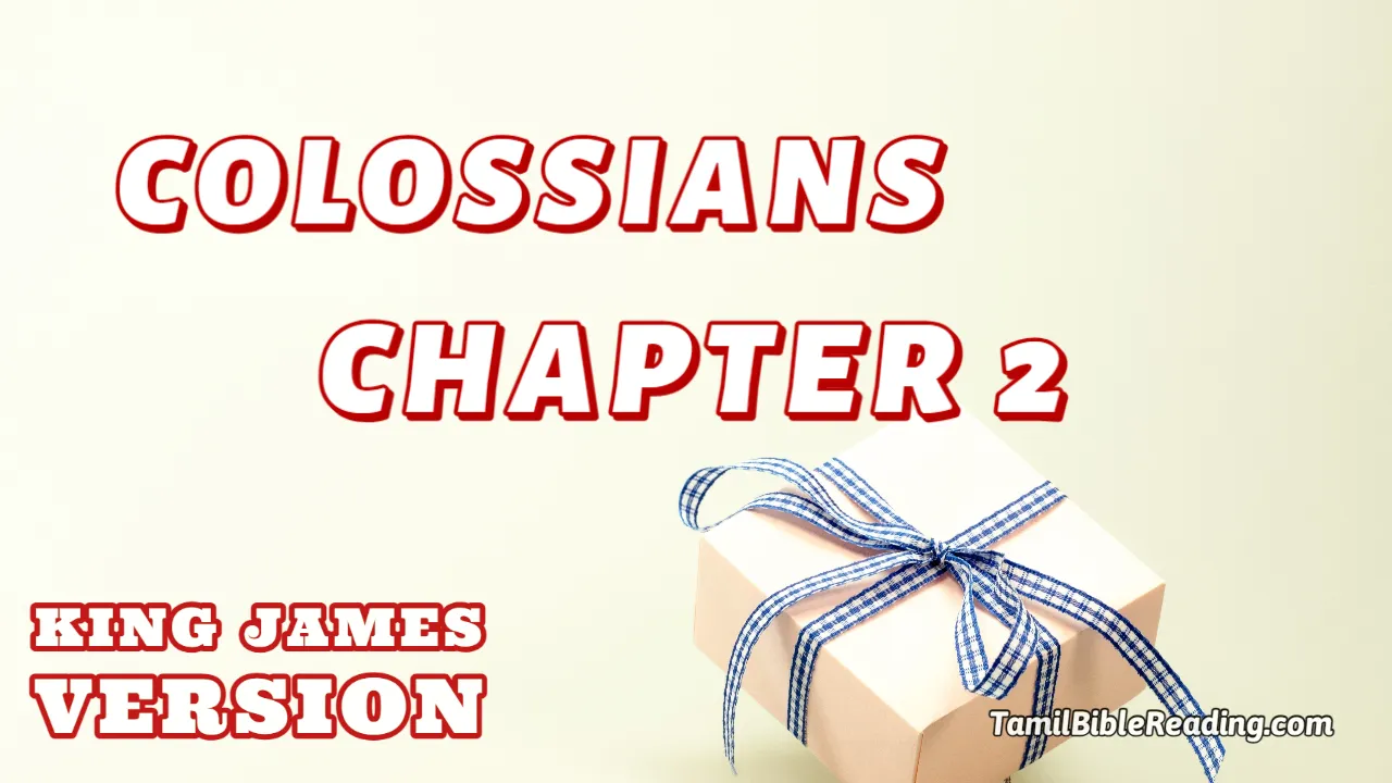 Colossians Chapter 2, English Bible KJV, online english Bible, tbr site,