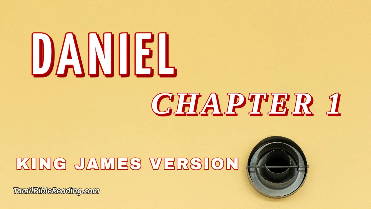 Daniel Chapter 1, English Bible, KJV Bible, online English Bible, tbr site,
