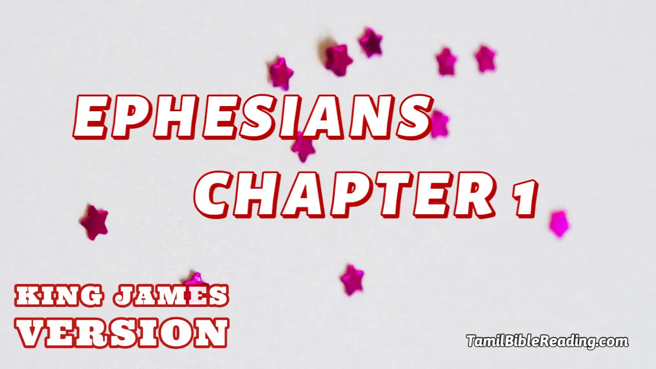 Ephesians Chapter 1, English Bible KJV, online english Bible, tbr site,