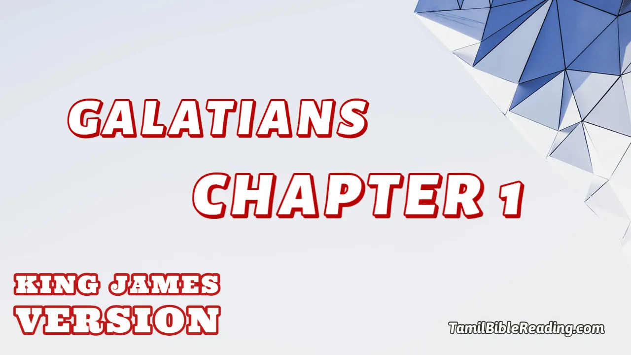 Galatians Chapter 1, English Bible KJV, online english Bible, tbr site,