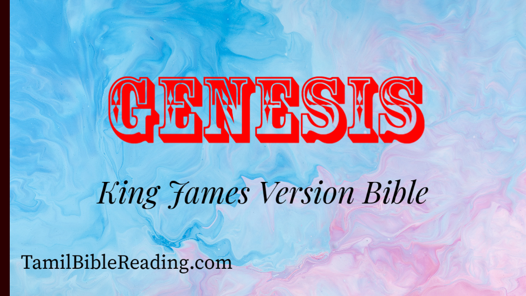 Genesis - KJV Bible - 1 - Online Bible Reading