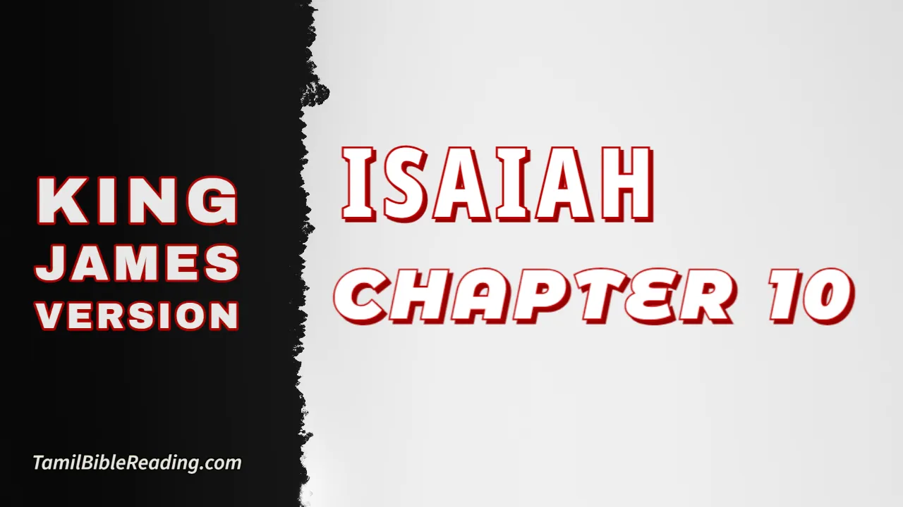 Isaiah Chapter 10, English Bible, KJV Bible, online English Bible, tbr site,