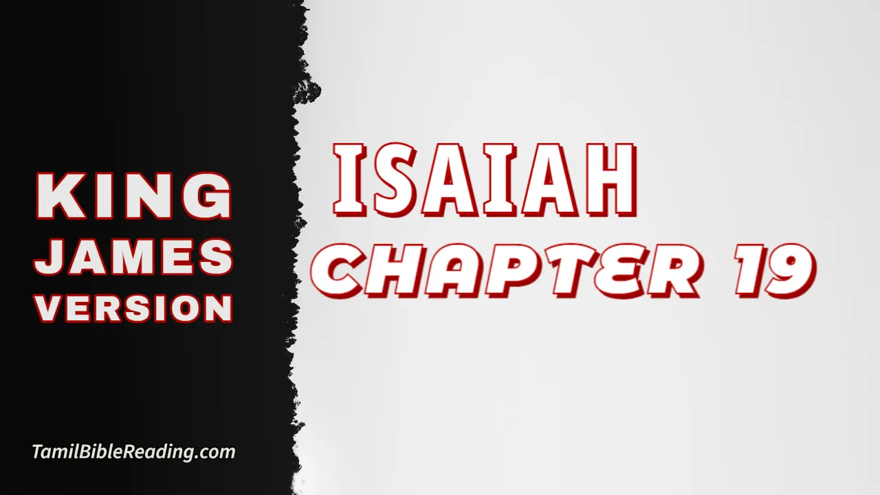 Isaiah Chapter 19, English Bible, KJV Bible, online English Bible, tbr site,