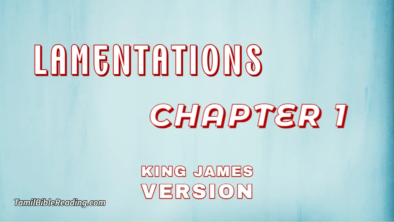 Lamentations Chapter 1, English Bible, KJV Bible, online English Bible, tbr site,