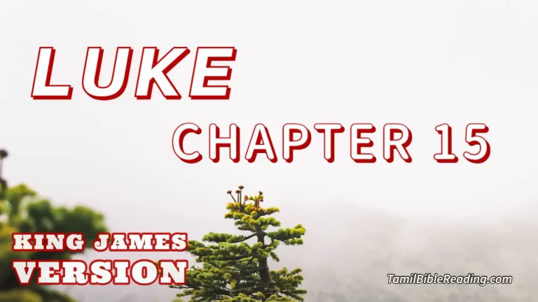Luke Chapter 15, English Bible KJV, online Bible Reading, tbr site,