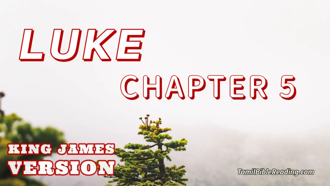 Luke Chapter 5, English Bible KJV, online Bible Reading, tbr site,