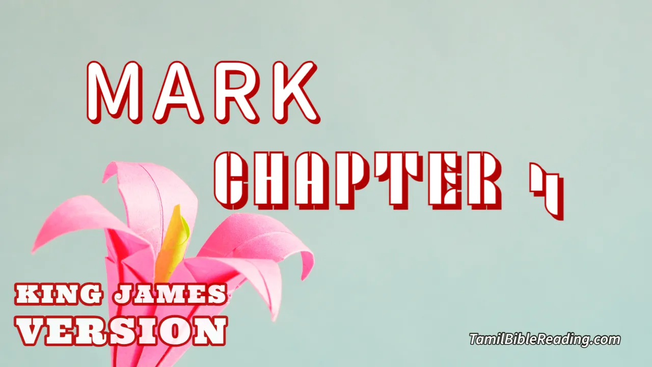 Mark Chapter 4, English Bible KJV, Tamil bible reading, online Bible Reading,