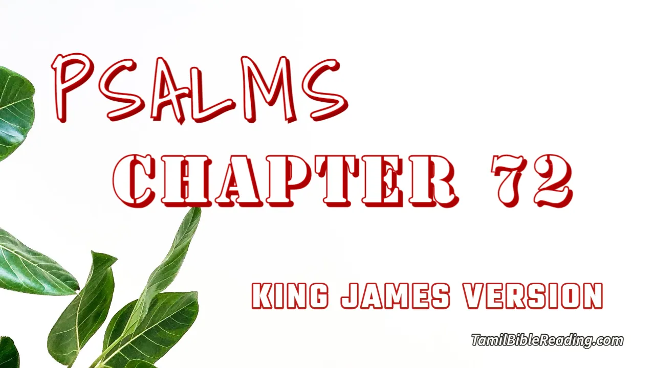 Psalms Chapter 72, English Bible, KJV Bible, online English Bible, tbr site,