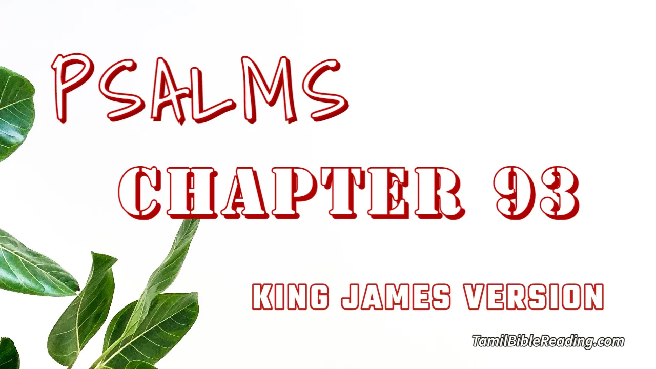 Psalms Chapter 93, English Bible, KJV Bible, online English Bible, tbr site,
