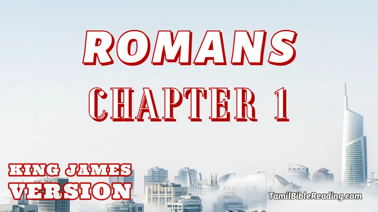 Romans Chapter 1, English Bible KJV, online Bible Reading, tbr site,