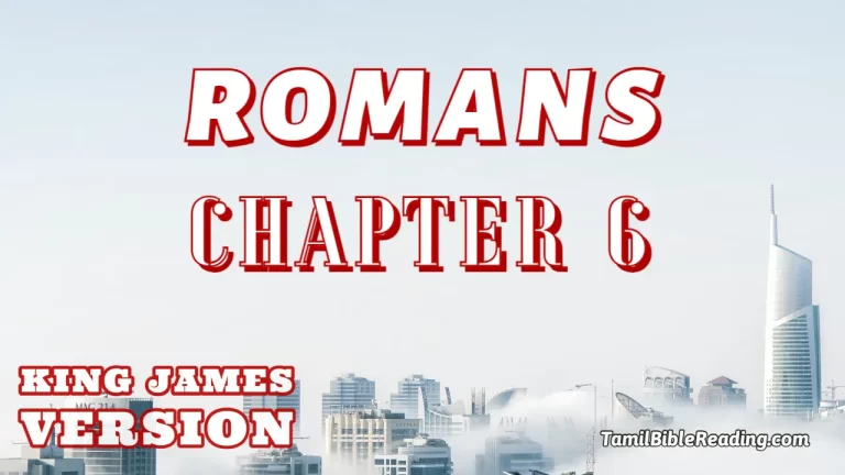 Romans Chapter 6, English Bible KJV, online Bible Reading, tbr site,