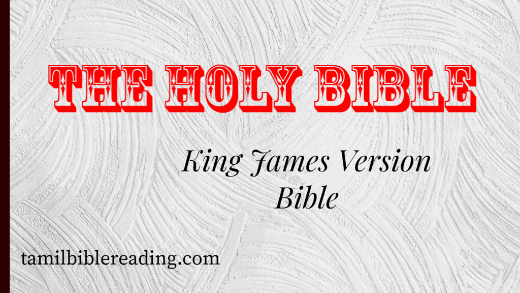 The Holy Bible - King James Version Bible - Online Bible Reading