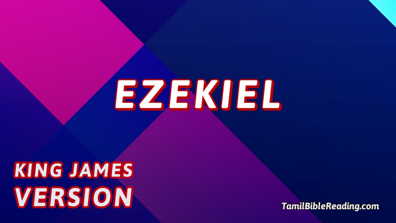 Ezekiel - KJV Bible - 26 - Online Bible Reading