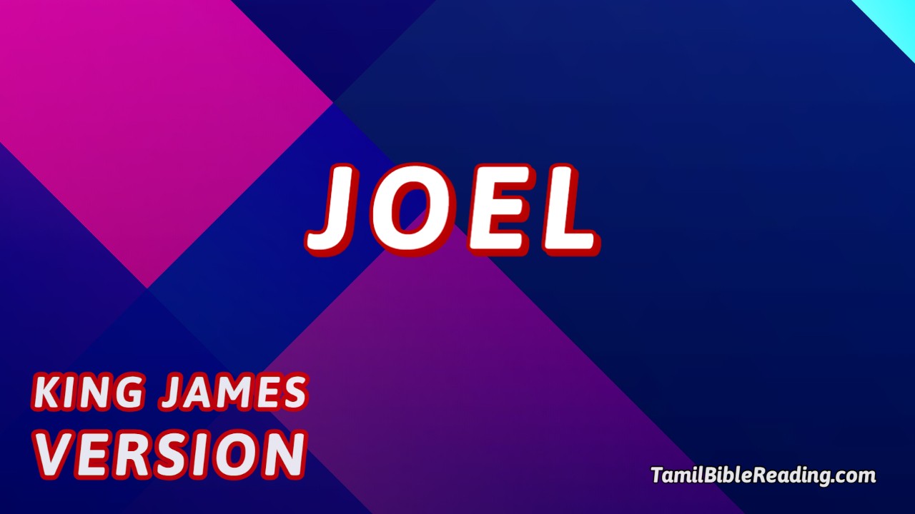 Joel KJV Bible 29 Online Bible Reading