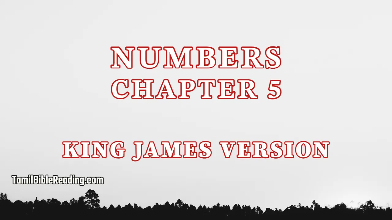 Numbers Chapter 5, English Bible KJV, tamil bible reading, Bible Reading,