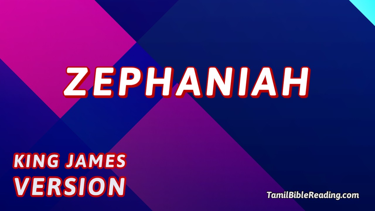 Zephaniah KJV Bible 36 Online Bible Reading